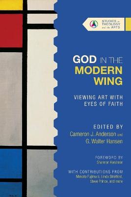 God in the Modern Wing - Viewing Art with Eyes of Faith