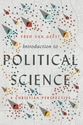 Introduction to Political Science - A Christian Perspective