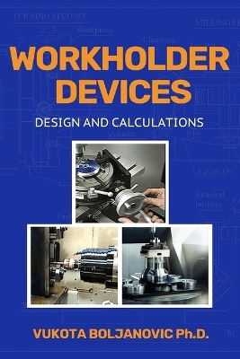 Workholder Devices