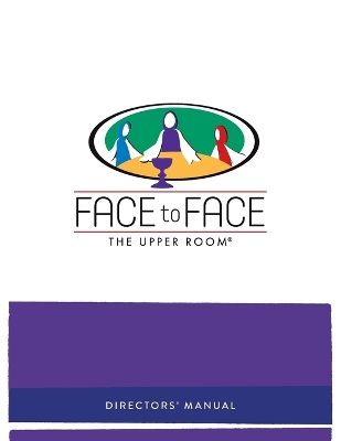 Face to Face Director's Manual