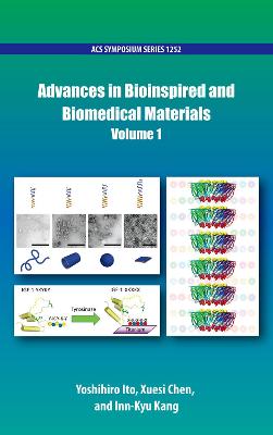 Advances in Bioinspired and Biomedical Materials Volume 1