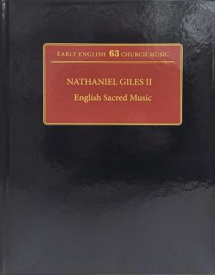 Nathaniel Giles: English Sacred Music