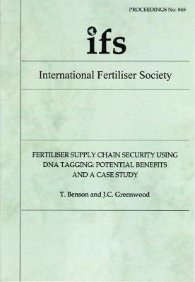 Fertiliser Supply Chain Security Using DNA Tagging: Potential Benefits and a Case Study