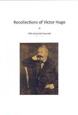 Recollections of Victor Hugo