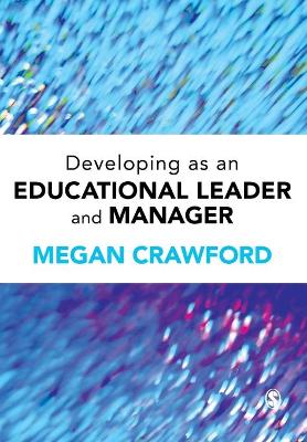 Developing as an Educational Leader and Manager