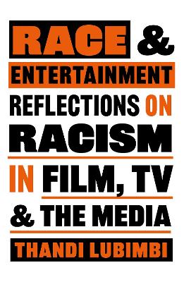 Race and Entertainment