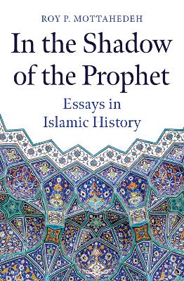 In the Shadow of the Prophet