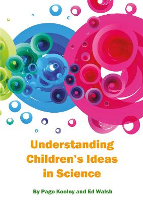Understanding Children's Ideas in Science