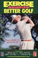 Exercise Guide to Better Golf