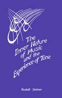 Inner Nature of Music and the Experience of Tone