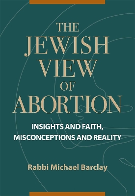 Jewish View of Abortion