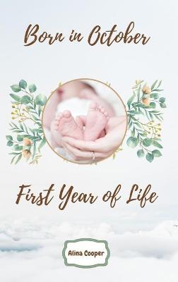 Born in October First Year of Life