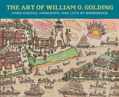 The Art of William O. Golding
