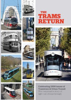 The Trams Return