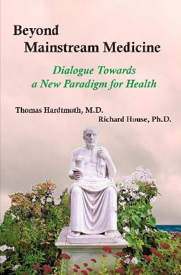 Beyond Mainstream Medicine