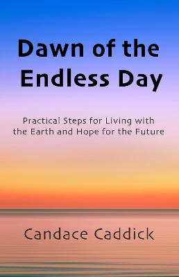 Dawn of the Endless Day