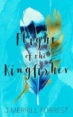 Flight of the Kingfisher