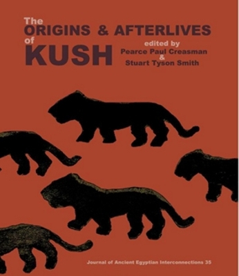 The Origins & Afterlives of Kush