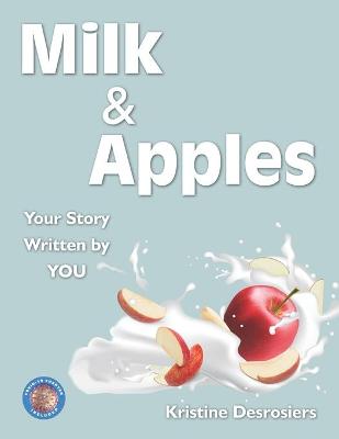 Milk & Apples