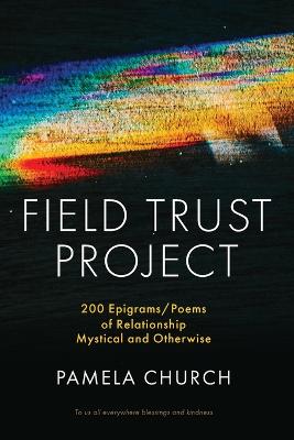 Field Trust Project