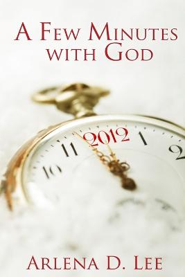 Few Minutes with God
