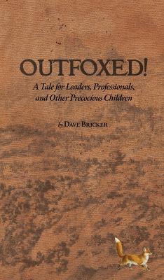 Outfoxed!