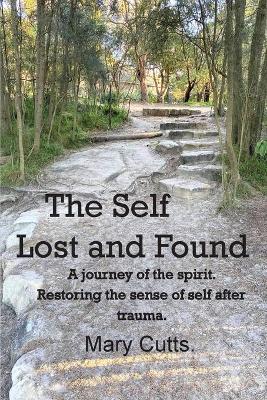 Self, Lost and Found