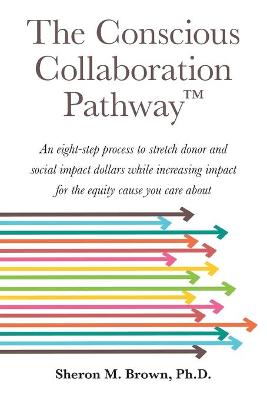 The Conscious Collaboration Pathway
