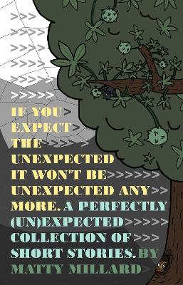 If You Expect The Unexpected, Then It Won't Be Unexpected Anymore