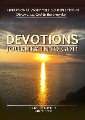 Devotions: Journey Into God