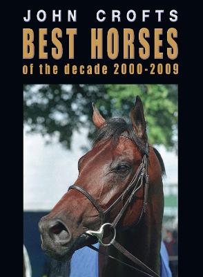 Best horses of the decade 2000-2009