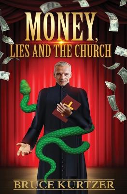 Money, lies and the church