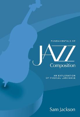 Fundamentals of Jazz Composition