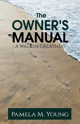 The Owner's Manual