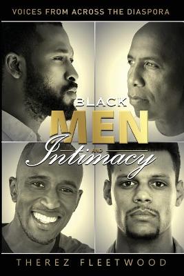 Black Men and Intimacy - Voices From Across the Diaspora