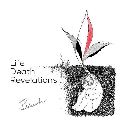 Life Death Revelations