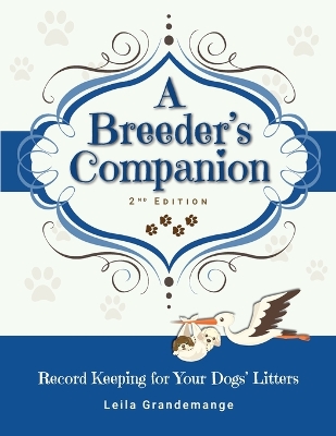 A Breeder's Companion