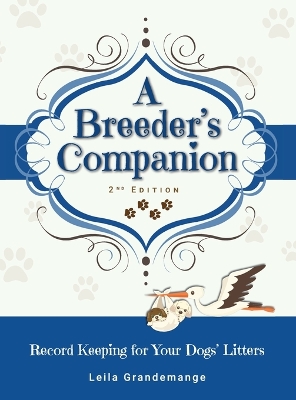 A Breeder's Companion