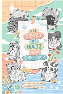 Story of Hajj and Eid Al-Adha