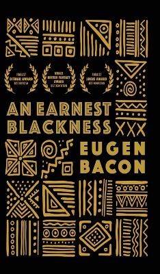 Earnest Blackness