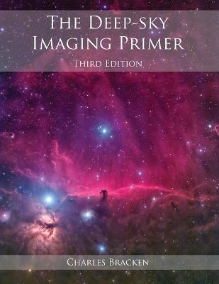 The Deep-Sky Imaging Primer