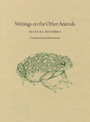 Writings on the Other Animals