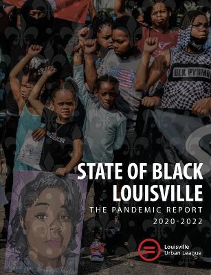 2022 State of Black Louisville