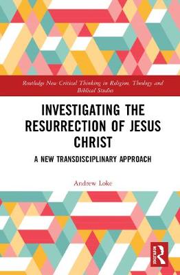 Imagem de capa do ebook Investigating the Resurrection of Jesus Christ — A New Transdisciplinary Approach
