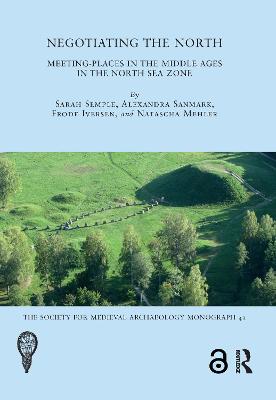 Imagem de capa do ebook Negotiating the North — Meeting-Places in the Middle Ages in the North Sea Zone