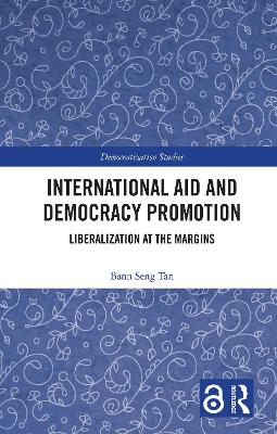 Imagem de capa do ebook International Aid and Democracy Promotion — Liberalization at the Margins