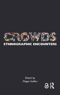 Imagem de capa do ebook Crowds — Ethnographic Encounters