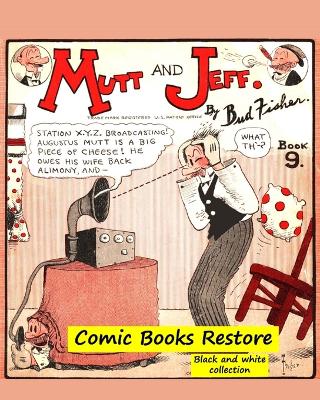 Mutt and Jeff Book n?9