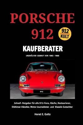 Porsche 912 Kaufberater