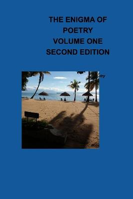 Enigma Of Poetry-- Volume One